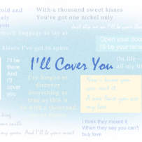 I'll Cover You 壁纸